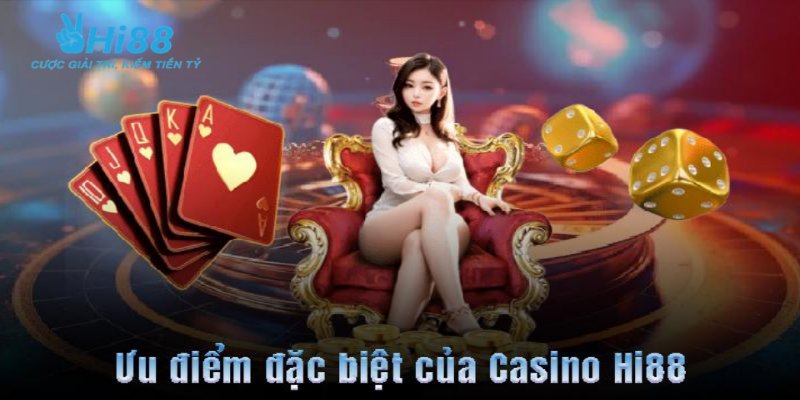 Casino trực tuyến HI88 đầy đủ với mọi chức năng cần thiết